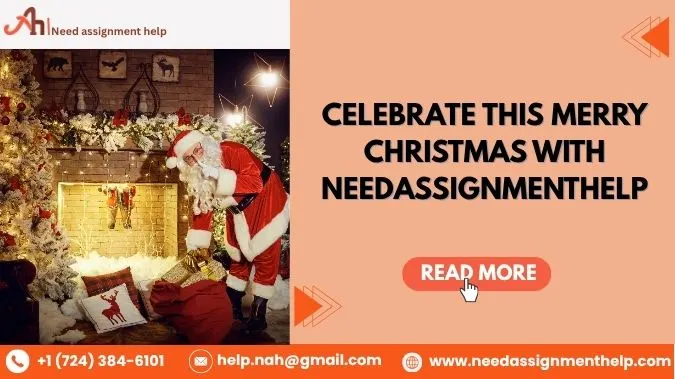 Celebrate this Merry Christmas with NeedAssignmentHelp